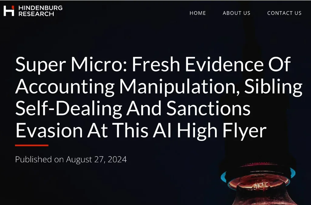 Hindenburg Research report: Super Micro — Fresh Evidence Of Accounting Manipulation, Sibling Self-Dealing And Sanctions Evasion